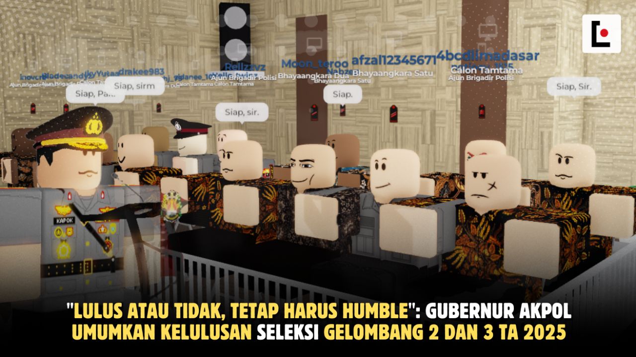 "Lulus atau Tidak, Tetap Harus Humble": Gubernur Akpol Umumkan Kelulusan Seleksi Gelombang 2 dan 3 TA 2025