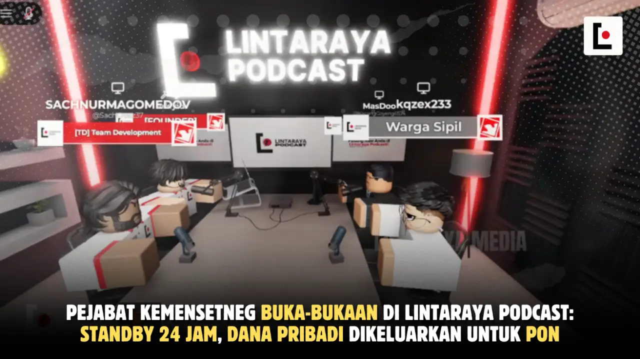 Pejabat Kemensetneg Buka-bukaan di Lintaraya Podcast: Standby 24 Jam, Dana Pribadi Dikeluarkan untuk PON
