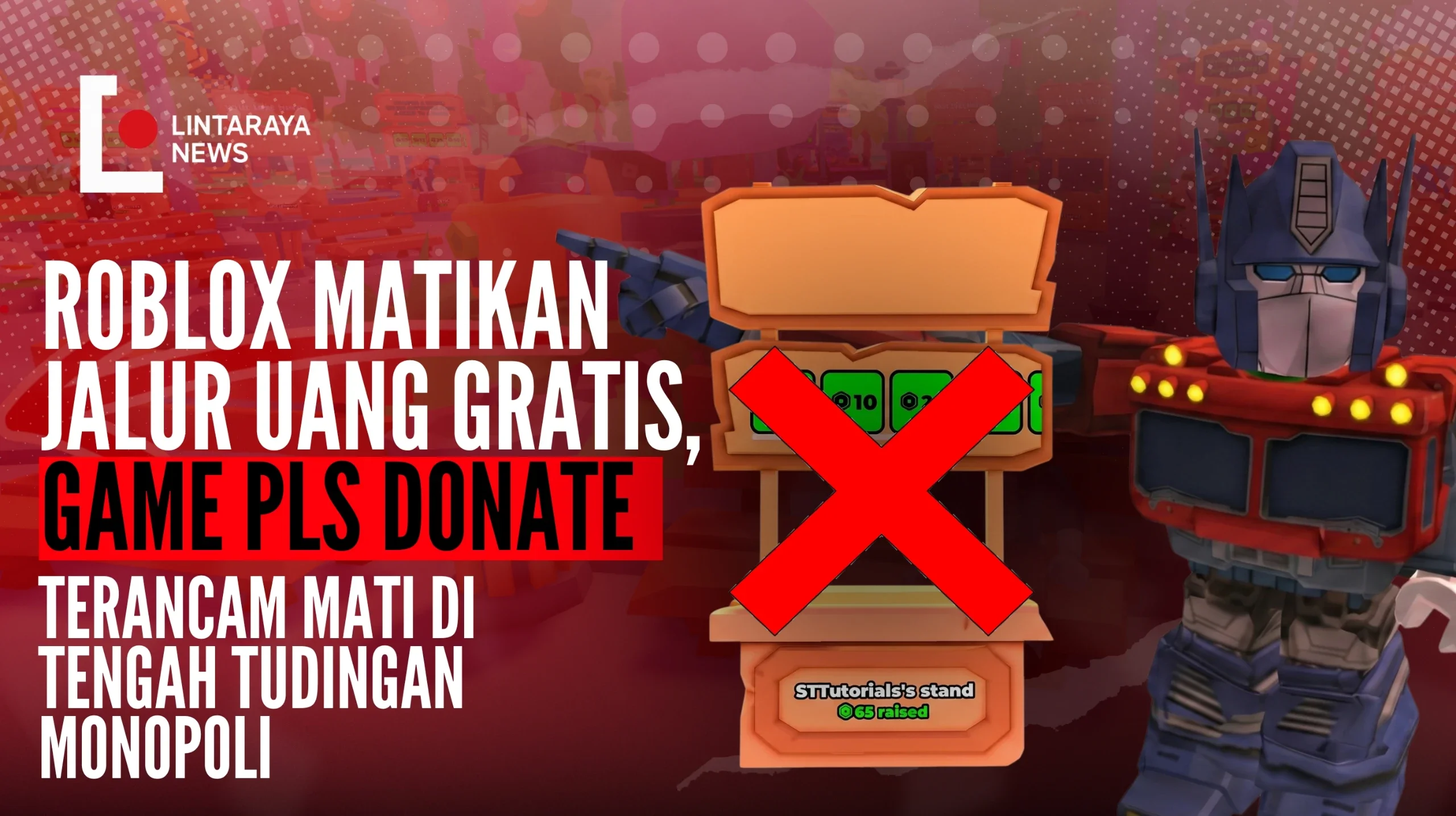 Roblox Matikan Jalur Uang Gratis, Game PLS DONATE Terancam Mati pada 5 Hari ke-depan di Tengah Tudingan Monopoli